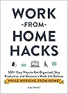 Work-from-Home Hacks by Aja Frost