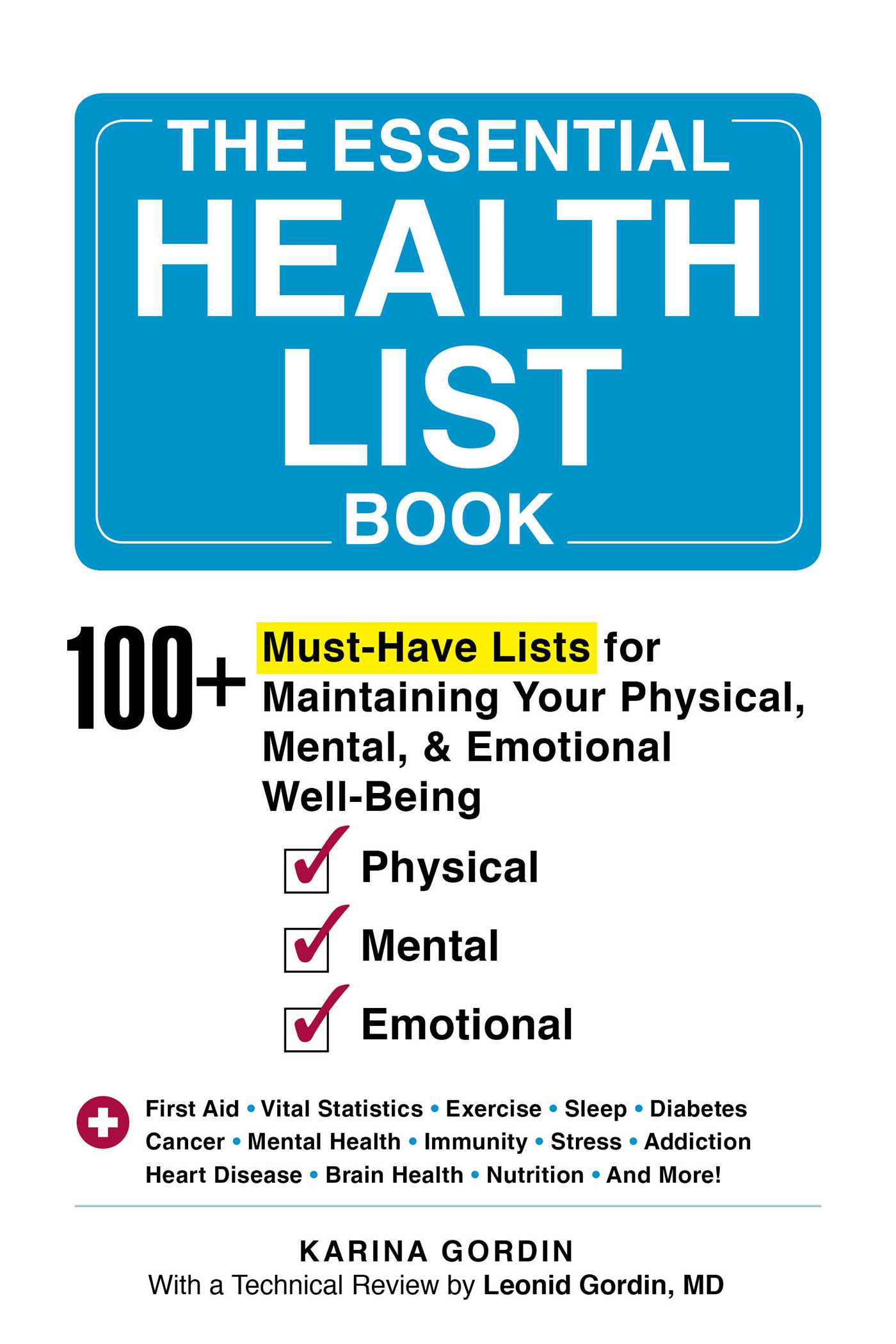 The Essential Health List Book: 100+ Must-Have Lists for Maintaining Your Physical, Mental, & Emotional Well-Being
