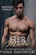 Her Mate (Shifted Love, #4; Badlands Territory, #9)