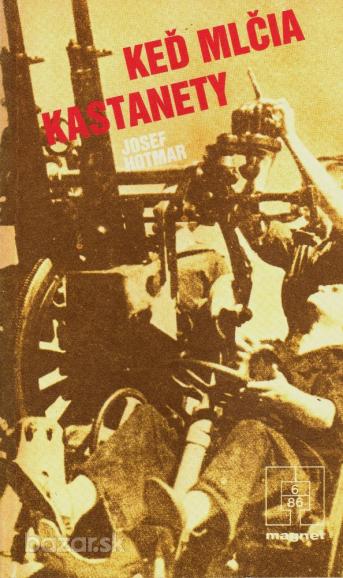 Keď mlčia kastanenty (Paperback)