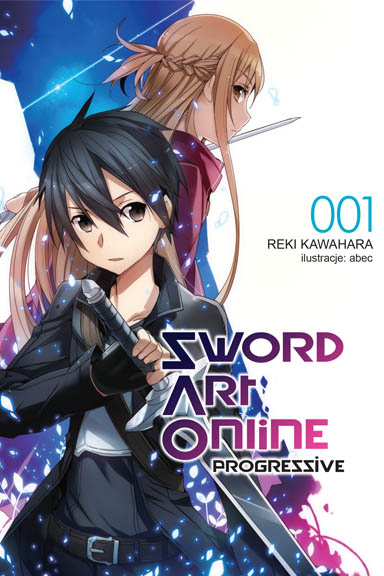 Sword Art Online: Progressive, 001 (Sword Art Online: Progressive Light Novel, #1)