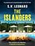 The Islanders by S.V. Leonard