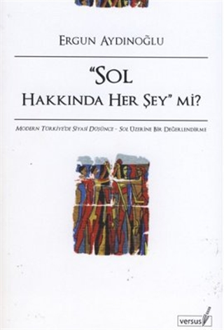 Sol Hakkında Her Şey mi? (Paperback)