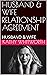 HUSBAND & WIFE RELATIONSHIP AGREEMENT by Kathy Whitworth
