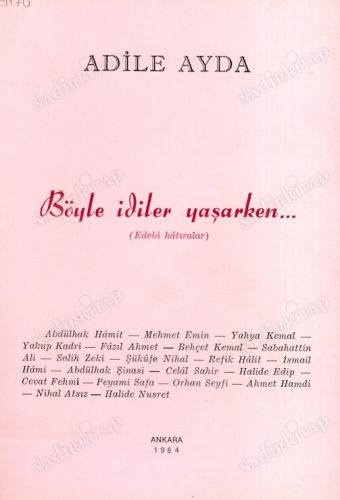 Böyle İdiler Yaşarken (Edebi Hatıralar)
