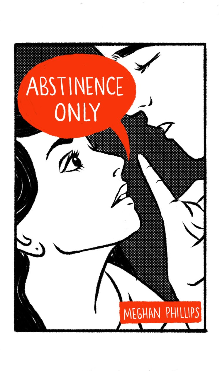 Abstinence Only (Chapbook)