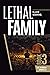 Lethal Family: Book 3: Luke...