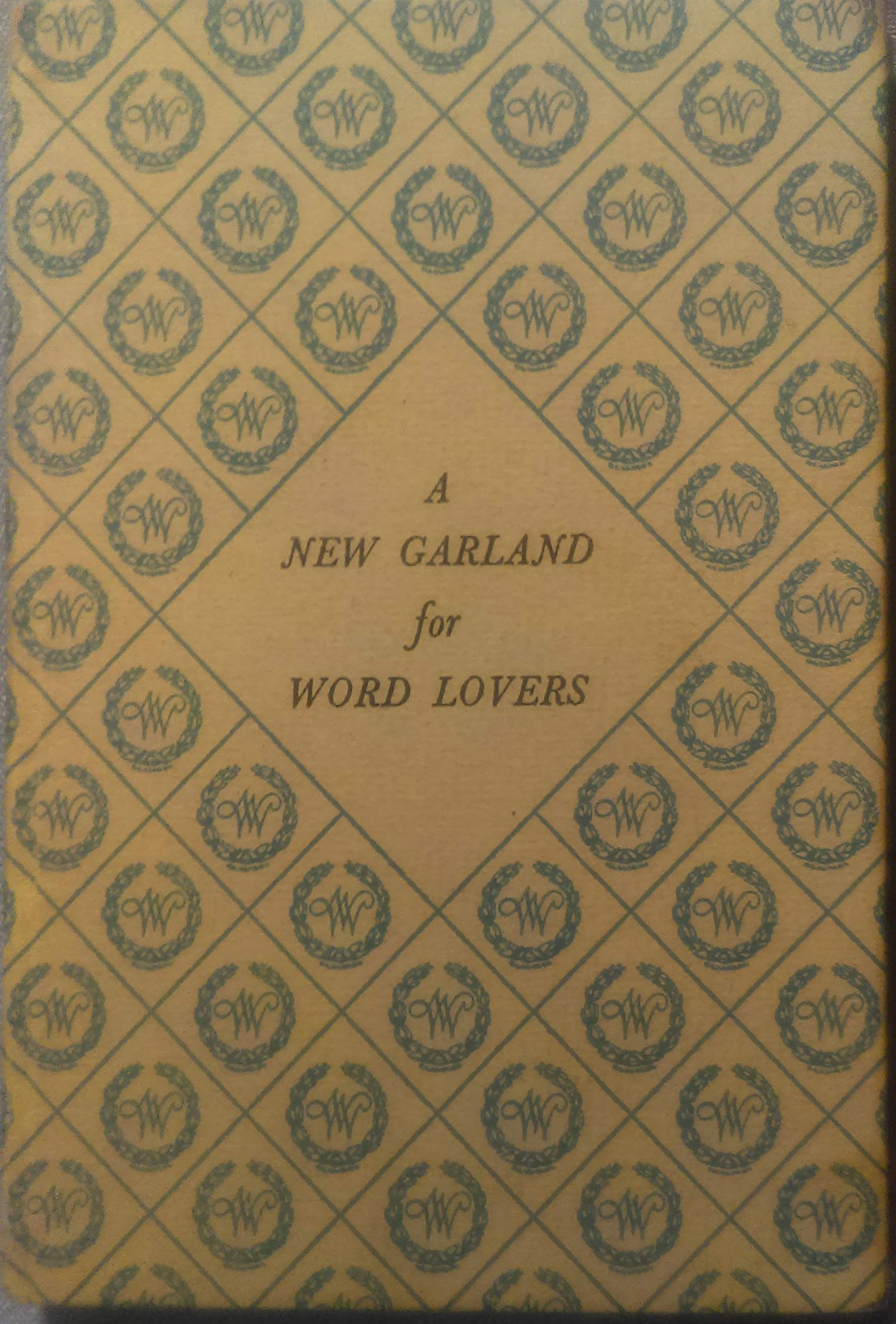 A New Garland for Word lovers