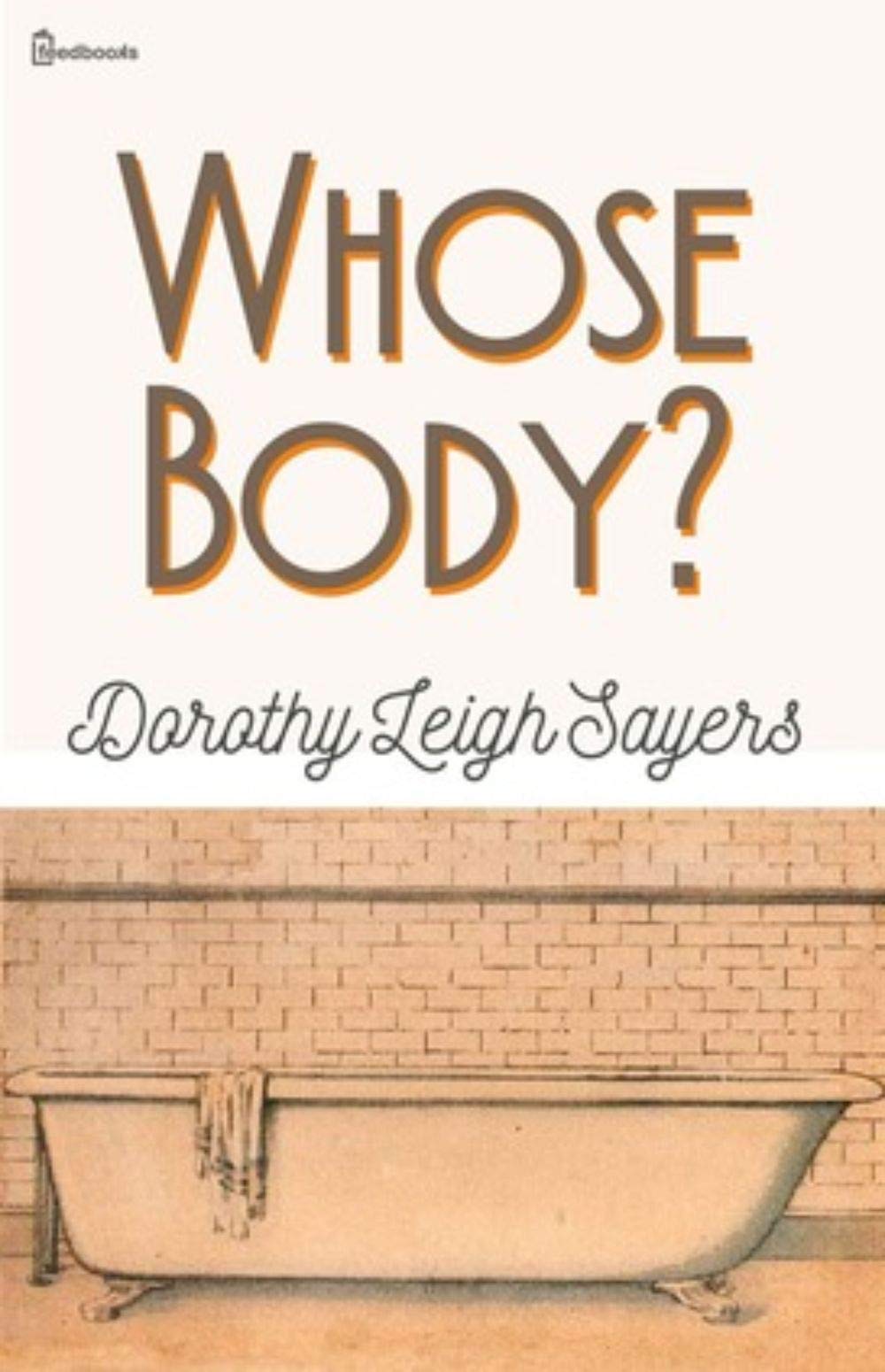 Whose Body?