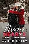 Merry Hearts by Amber Kelly
