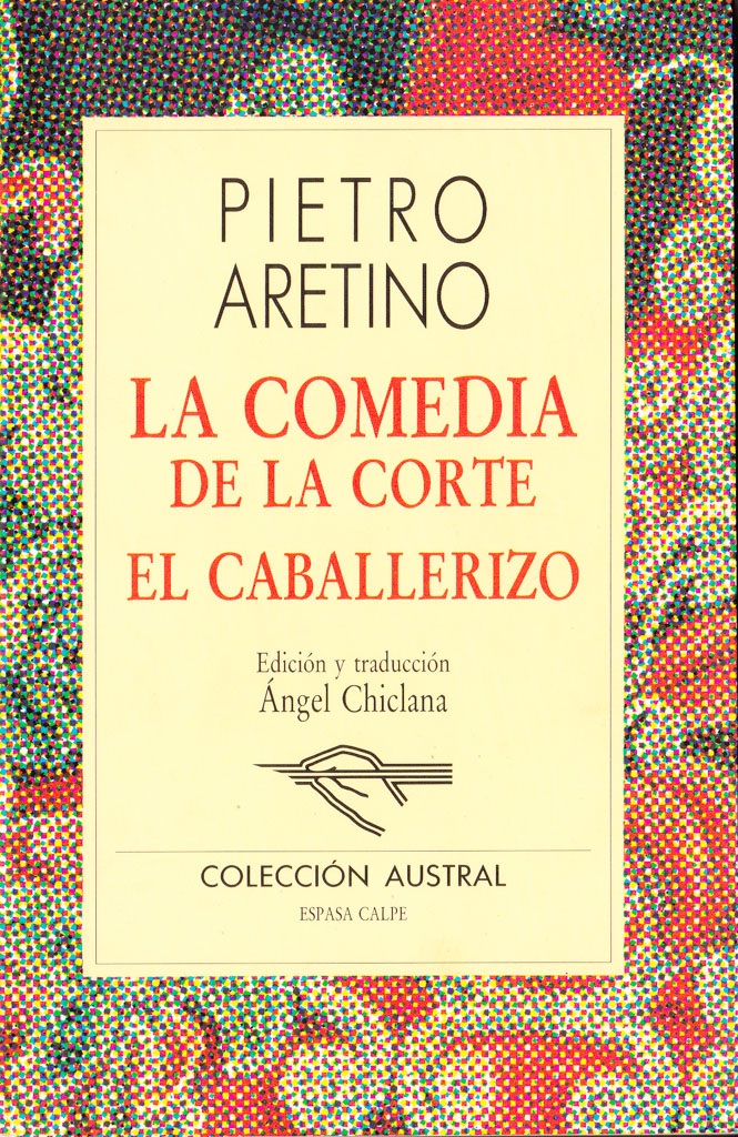 La comedia de la corte / El caballerizo (Paperback)
