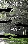 Inside Our Days by Michele Merens