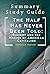 Summary and Study Guide Of The Half Has Never Been Told: Slavery and the Making of American Capitalism: Edward E. Baptist
