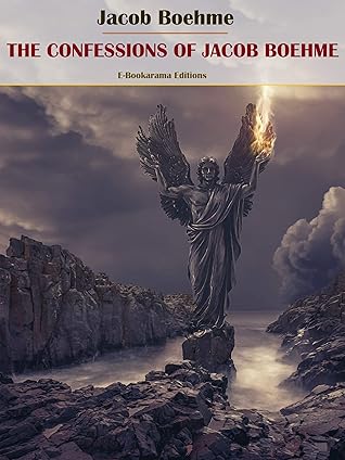 The Confessions of Jacob Boehme