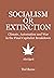 Socialism or Extinction: Cl...