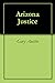 Arizona Justice