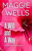 A Will and a Way