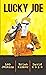 Lucky Joe