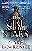 The Girl and the Stars (The Book of the Ice) by Mark Lawrence