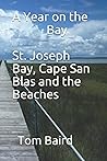 A Year on the Bay...