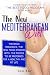 The new Mediterranean diet:...