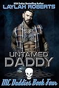 Untamed Daddy (MC Daddies, #4)