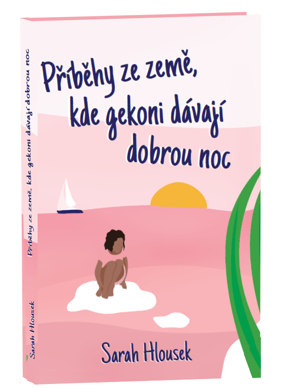 Příběhy ze země, kde gekoni dávají dobrou noc