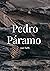 Pedro Páramo : Edición completa - Versión Española
