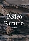 Pedro Páramo : Ed...
