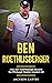 Ben Roethlisberger: How Ben...