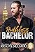 Ruthless Bachelor (Bachelor Tower Series)
