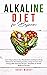 Alkaline Diet for Beginners by Bobby Murray