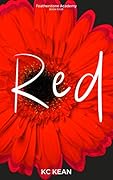 Red (Featherstone Academy, #4)