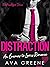 Distraction (The Privileged...