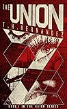 The Union - YA Dystopian Romance: The Union Series - Book 1