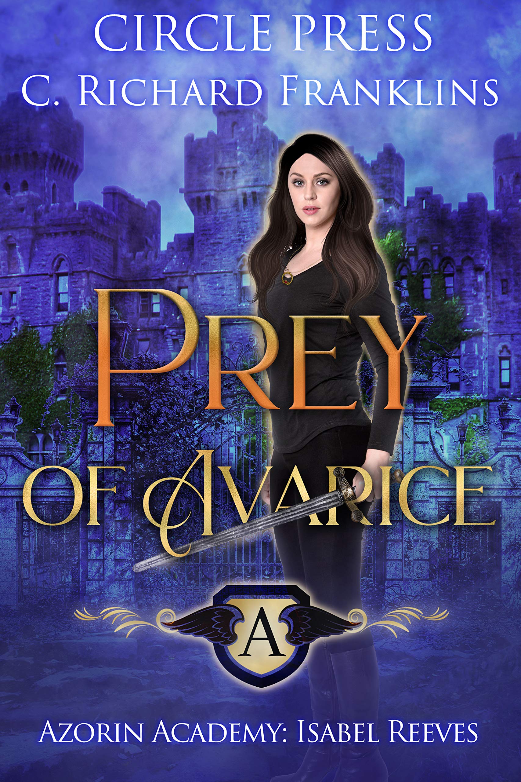 Prey of Avarice (Azorin Academy: Isabel Reeves Book 2)