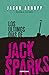 Los últimos días de Jack Sparks (Spanish Edition)
