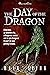 The Day of the Dragon: Fant...