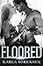 Floored (Ward Sisters)