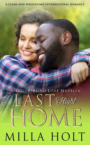 Last Flight Home (Color-Blind Love, #4.5)