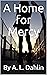 A Home for Mercy