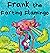 Frank the Farting Flamingo (Farting Adventures)