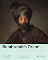 Rembrandt's Orien...