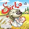 Sirko: The Ukrainian folktale in English and Ukrainian (Bilingual picture books with Ukrainian folktales from Olha Tkachenko)