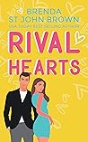 Rival Hearts by Brenda St. John Brown Rival Hearts by Brenda St. John Brown