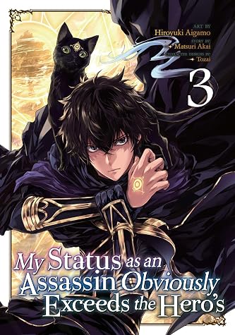 My Status as an Assassin Obviously Exceeds the Hero’s Manga, Vol. 3 by Hiroyuki Aigamo book cover