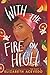 With the Fire on High by Elizabeth Acevedo