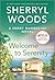 Welcome to Serenity (The Sweet Magnolias #4) by Sherryl Woods