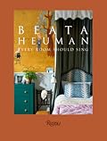Beata Heuman: Every Room Should Sing