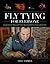 Fly Tying for Everyone